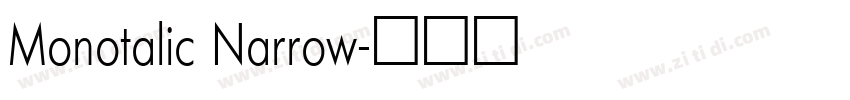 Monotalic Narrow字体转换